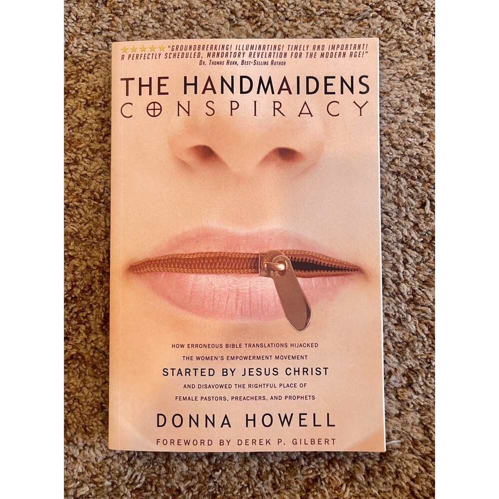 The Handmaidens Conspiracy: Erroneous Bible Translations Obscured the Women's LN